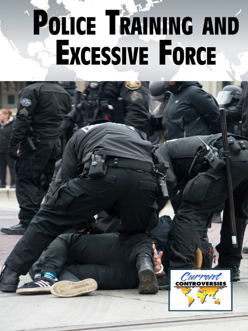 Title details for Police Training and Excessive Force by Pete Schauer - Available